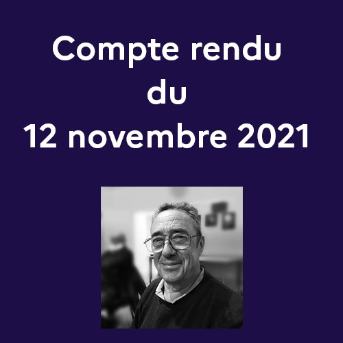 Compte rendu de séance du 12 novembre 2021