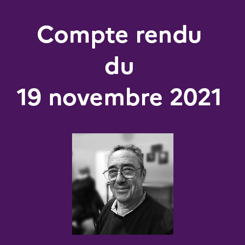 Compte rendu de séance du 19 novembre 2021